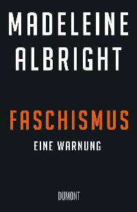 Faschismus - Eine Warnung