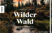 Wilder Wald