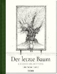 Der letzte Baum