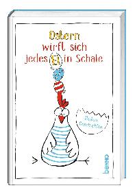 Ostern wirft sich jedes Ei in Schale