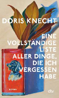 Eine vollständige Liste aller Dinge, die ich vergessen habe